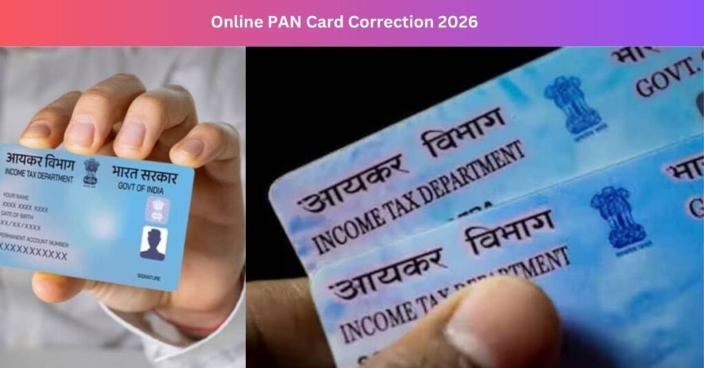 Online PAN Card Correction 2026