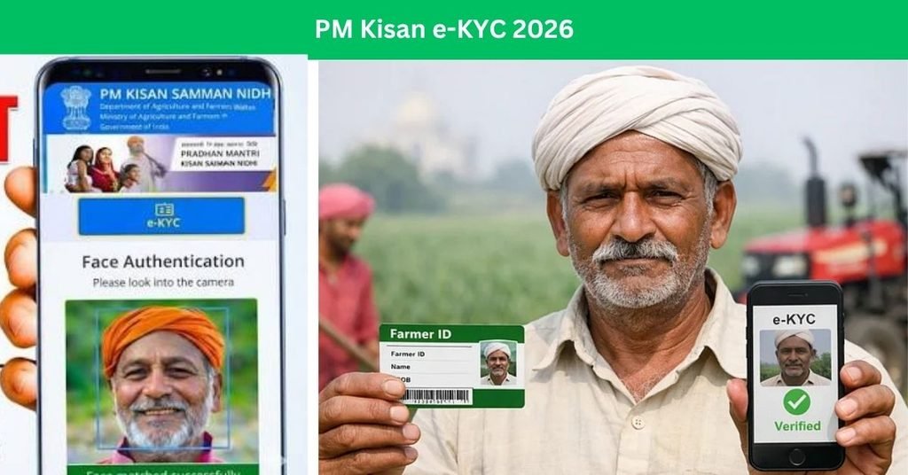 PM Kisan e-KYC 2026